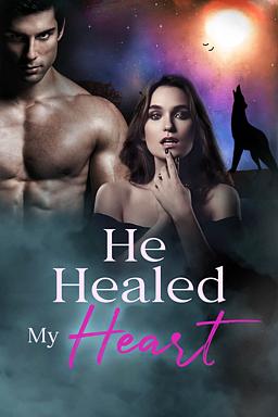Cover of He Healed My Heart