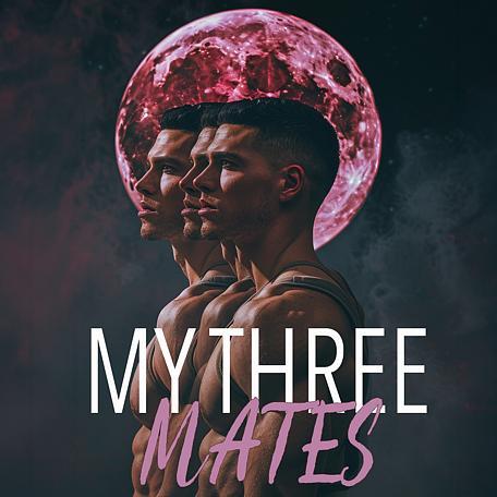 My Three Mates