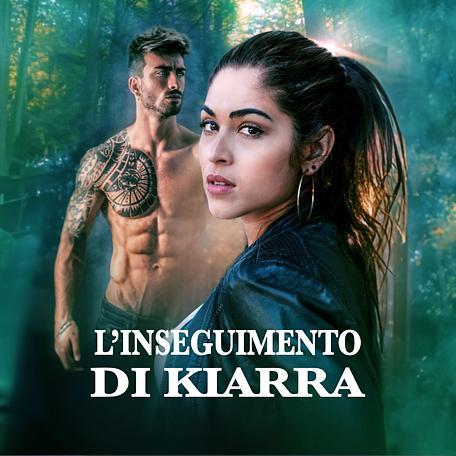 L'inseguimento di Kiarra