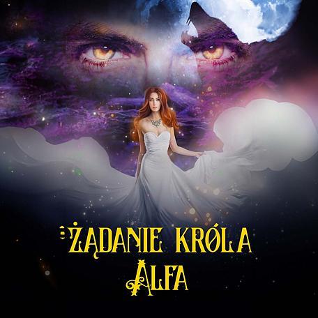 Cover image for Żądanie króla Alfa