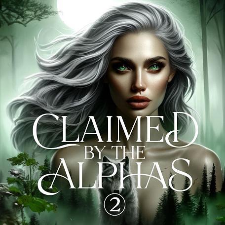 Claimed by the Alphas (Deutsch)