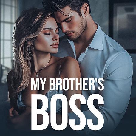 My Brother's Boss