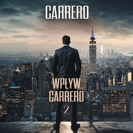 Carrero 2. Wpływ Carrero