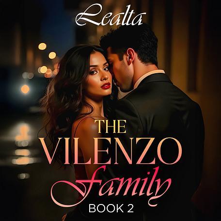 The Vilenzo Family Book 2: Lealtà