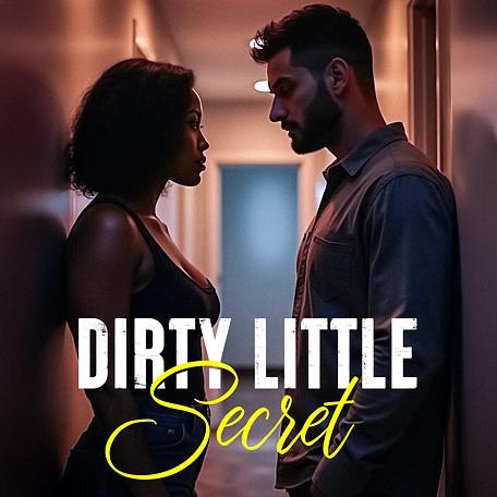 Dirty Little Secret
