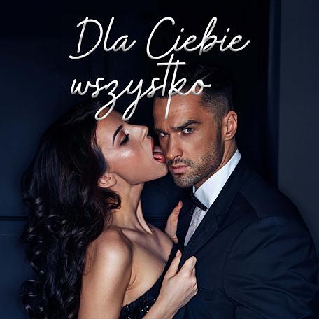 Cover image for Dla ciebie wszystko