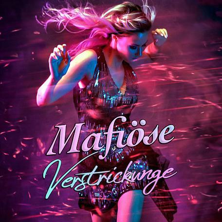 Mafiöse Verstrickungen