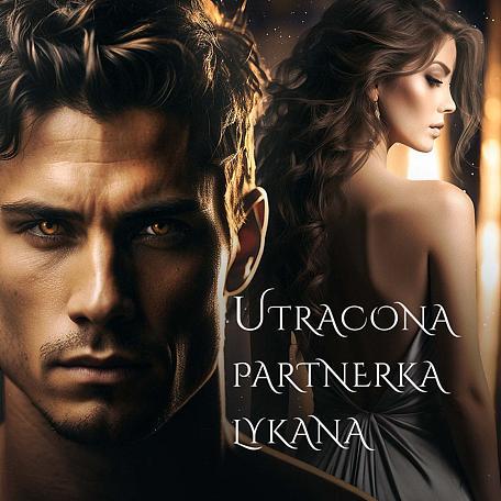 Cover image for Utracona partnerka lykana
