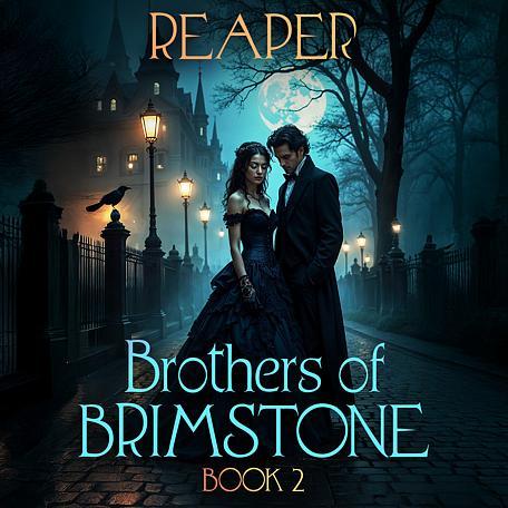 Brothers of Brimstone Book 2: Reaper