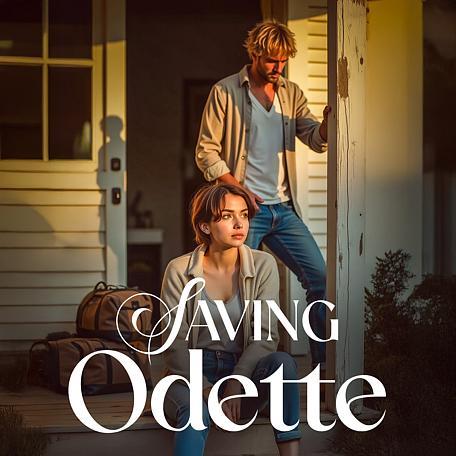 Saving Odette