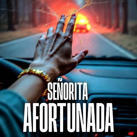 Señorita afortunada
