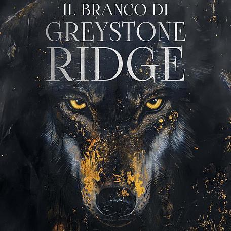 Cover image for Il branco di Greystone Ridge