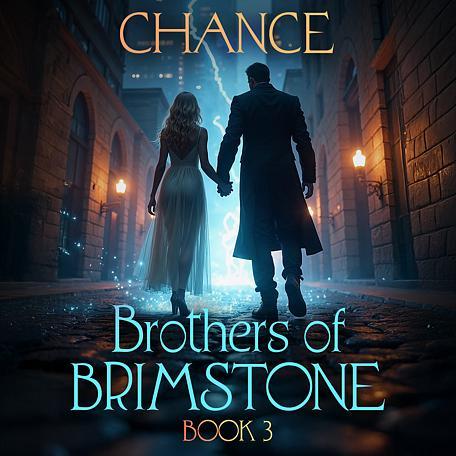 Brothers of Brimstone Book 3: Chance