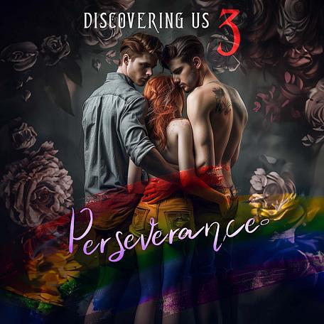 Discovering Us 3: Perseverance