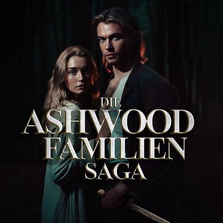 Die Ashwood Familien Saga
