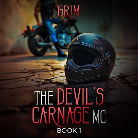 The Devil's Carnage MC: Grim