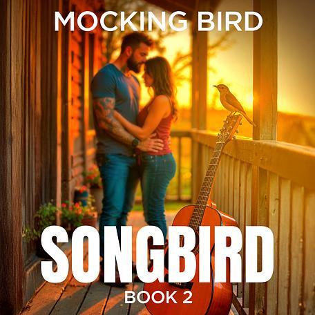Songbird Series Book 2: Mockingbird