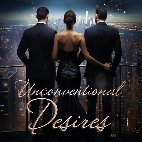 Unconventional Desires
