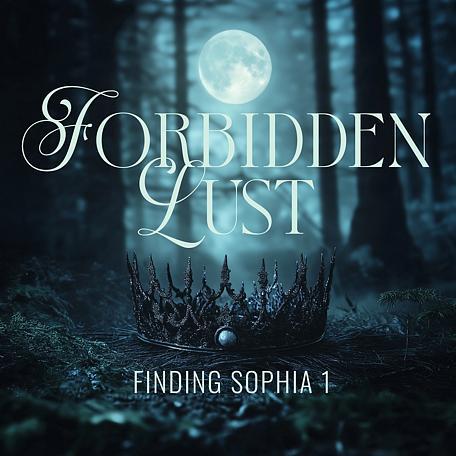 Finding Sophia 1: Forbidden Lust