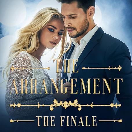 The Arrangement: The Finale