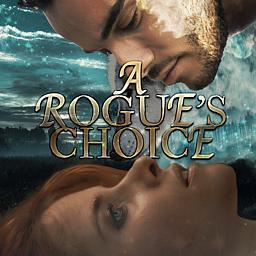 A Rogue's Choice