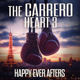 The Carrero Heart 3: Happy Ever Afters