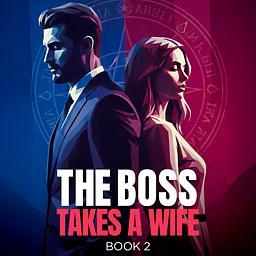 Boss Takes A Wife Book 2