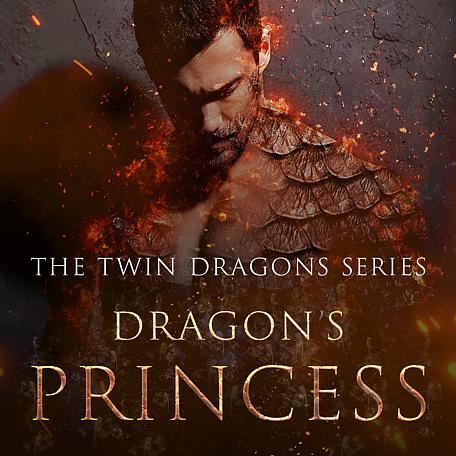The Twin Dragons Series: Dragon's Princess