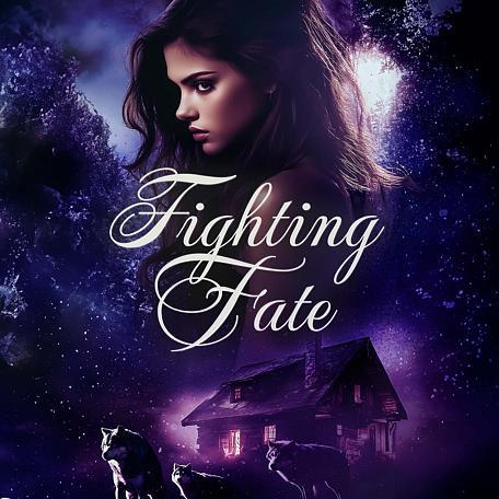 The Fated Series: Fighting Fate