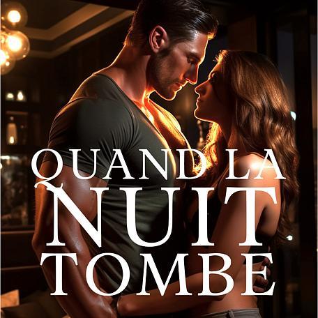 Quand la Nuit Tombe