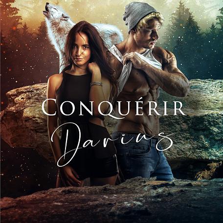 Cover image for Conquérir Darius