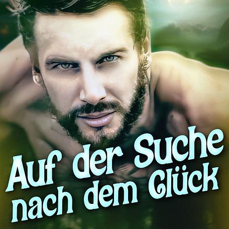 Auf der Suche nach dem Glück