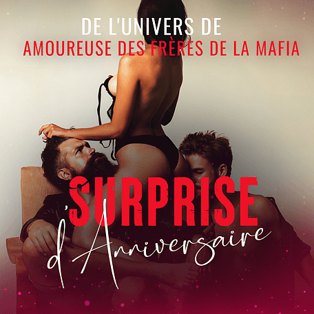 Surprise d’Anniversaire