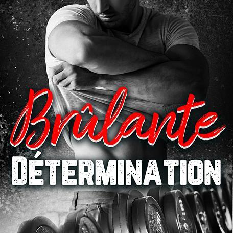 Brûlante Détermination