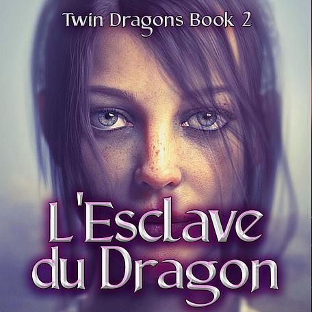 L'Esclave du Dragon
