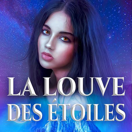 Cover image for La Louve des Étoiles