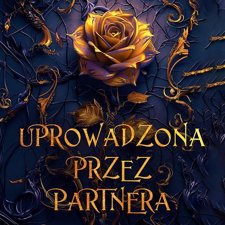 Uprowadzona przez partnera