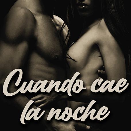 Cuando cae la noche