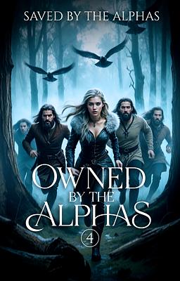 Owned by the Alphas 4: Saved by the Alphas