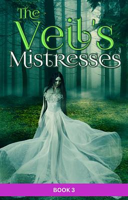 Cover image for The Veil's Mistresses 3: Luna