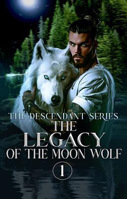 The Legacy of the Moon Wolf