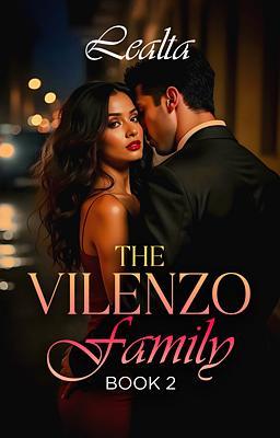 The Vilenzo Family Book 2: Lealtà