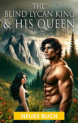 Cover of The Blind Lycan King and His Queen (Deutsch)