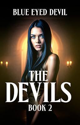 The Devils Book 2: Blue Eyed Devil