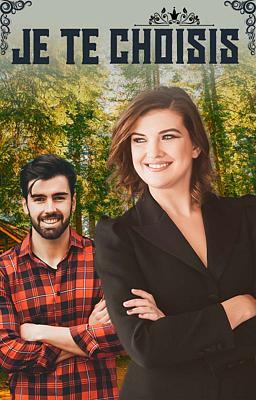 Je te choisis