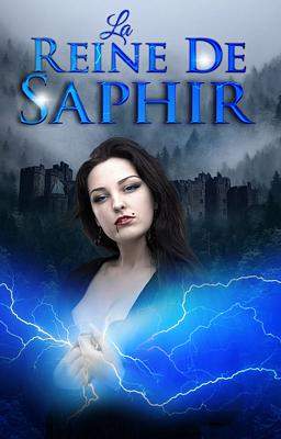 La Reine de Saphir