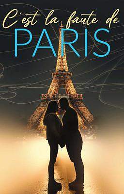 C'est la faute de Paris