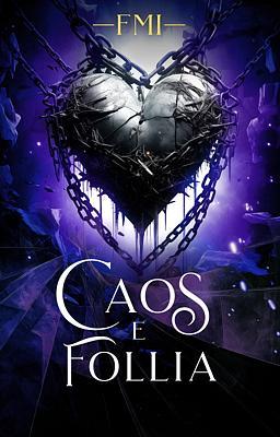 Cover image for FMI 8: Caos e follia