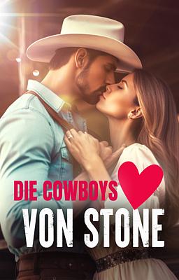 Die Cowboys von Stone