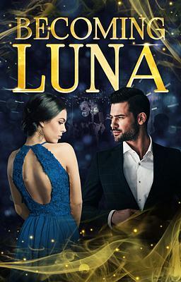 Becoming Luna (Deutsch)